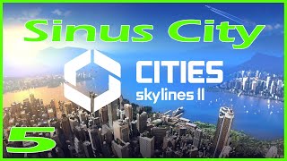We Are Making THOUSANDS Cities Skylines 2 Gameplay Sinus City ep 5 Great Town