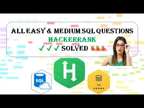 All Easy & Medium Questions of HackerRank - Solved - Episode1 || SQL for Interview || Practice SQL