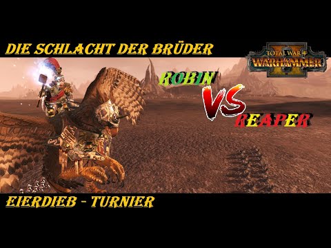 Eierdieb Turnier - Reaper vs. Robin #31 - Runde 7 #Bro-schlacht