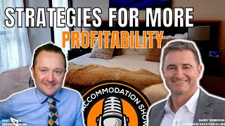 Strategies for Increasing Hotel Revenue and Profitability - PRACTICAL ADVICE with Barry Robinson