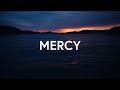 1 Hour Mercy Elevation Worship Maverick City Lyrics