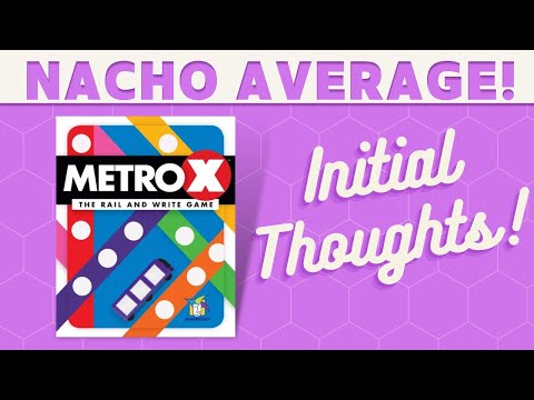 Metro X - First Impressions!