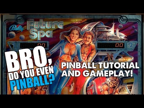 Future Spa pinball (Bally, 1979) 12/1/16 "Bro, do you even pinball?"