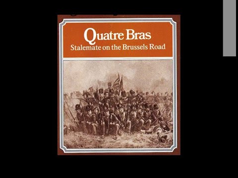 How To Play: Quatre Bras: Stalemate on the Brussels Road