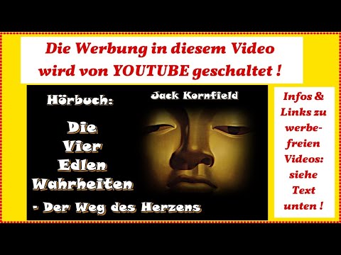 Die Vier Edlen Wahrheiten - Der Weg des Herzens - Jack Kornfield ( Hörbuch )