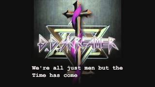 D.D.Skreamer - Time Has Come (lyric video)