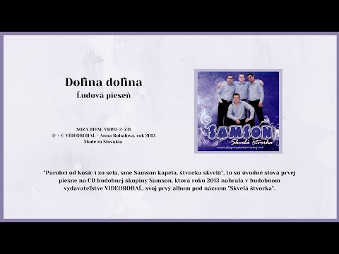 SAMSON 1, Dolina dolina, rusínska rusyn  ľudová + text piesne, štúdio