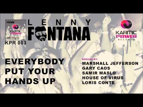 Lenny Fontana - Everybody Put Your Hands Up (Samir Maslo Remix)