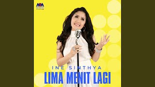 Download lagu Lima Menit Lagi mp3