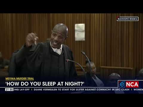Meyiwa Murder Trial 'How do you sleep at night?'