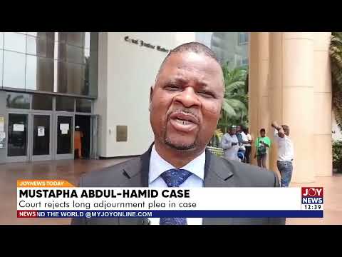 Mustapha Abdul-Hamid case: Court rejects long adjournment plea in case