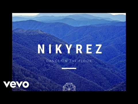 Nikyrez - Dance on the Floor