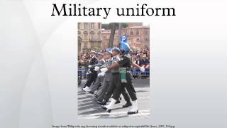 Military uniform