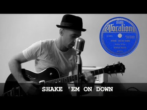 Thumbnail for Shake 'Em On Down - Bukka White Cover - Delta Blues - Slide Guitar by Bukka White