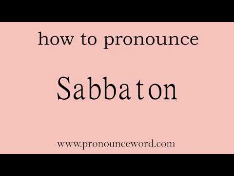 Sabbaton. How to pronounce the english word Sabbaton .Start with S. Learn from me.
