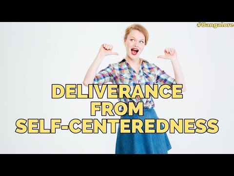 Deliverance From Self-Centeredness, Part 2 | Sr Florita