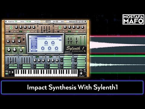 Mostafa Mafo EDM Tutorials - Impact Synthesis With Sylenth1