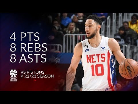 Ben Simmons 4 pts 8 rebs 8 asts vs Pistons 22/23 season