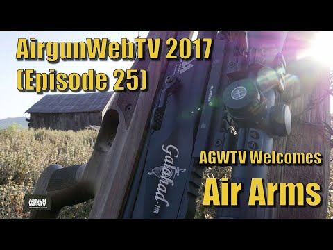 AGWTV – 2017 EP25 - The Air Arms Galahad - Airgunning Precision