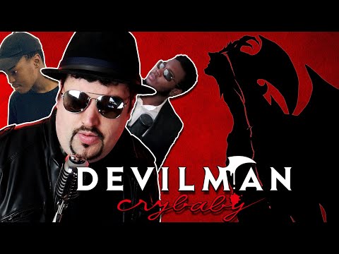 "Devilman no Uta" ENGLISH SOUND-ALIKE Cover (Devilman Crybaby OST) - Mr. Goatee feat. Chris Logan