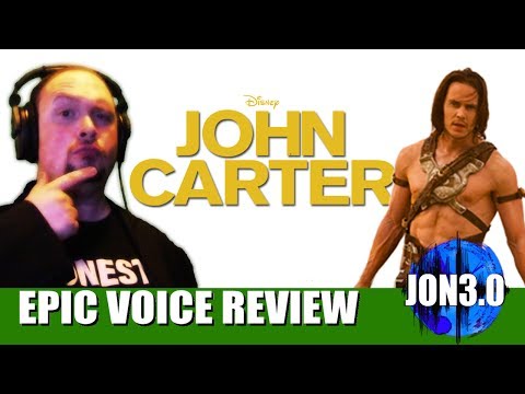 Epic Voice Review John Carter