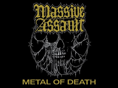 Massive Assault - Metal of Death