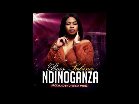 Boss Sakina - Ndinoganza (Produced by Cymplex)