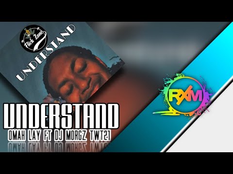 Understand - Omah Lay ft Dj MorGz TwT21 (Flick Zone Remix 2021) Prod: Dj MorGz