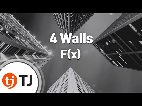 [TJ노래방] 4 Walls - 에프엑스(F(x)) / TJ Karaoke