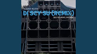 Download lagu Dj Sey Su (Remix) mp3