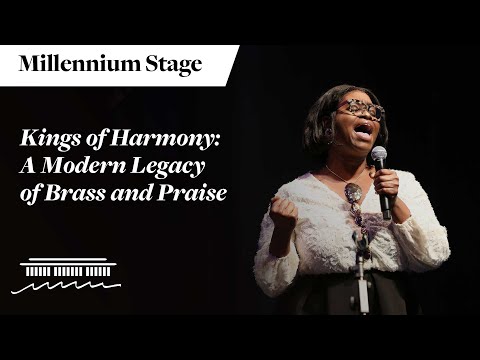 Kings of Harmony: A Modern Legacy of Brass and Praise - Millennium Stage (January 19, 2026)
