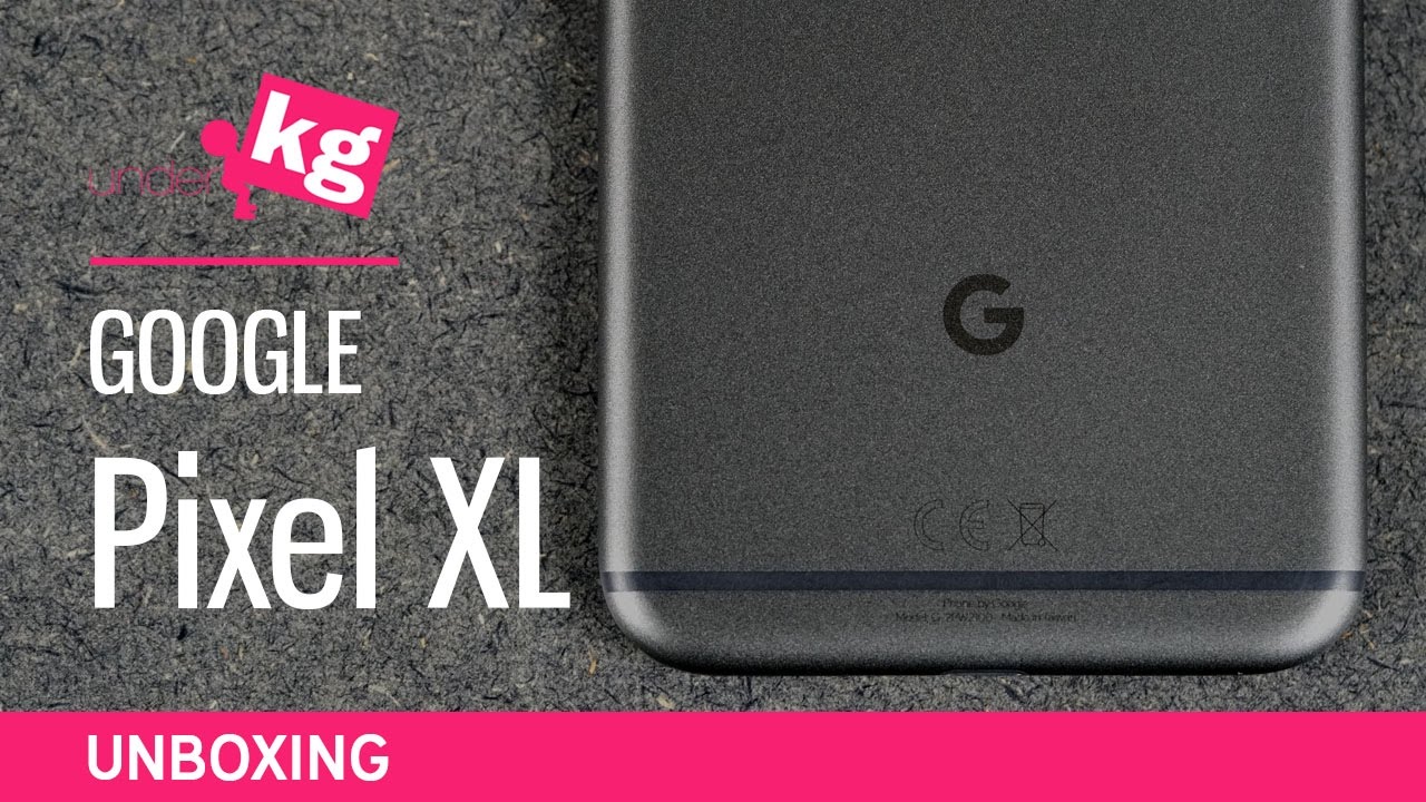 Google Pixel XL Unboxing [4K]
