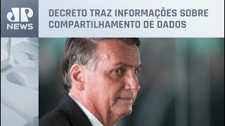 Bolsonaro edita decreto visando proteção de dados