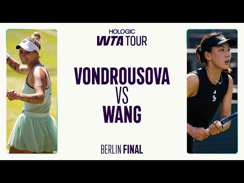 Marketa Vondrousova vs. Wang Xinyu | 2025 Berlin Final | WTA Match Highlights