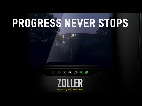 ZOLLER Progress never stops