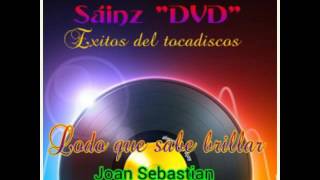 Lodo que sabe brillar  Joan Sebastian