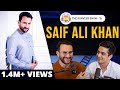 Saif Ali Khan On How To Be Rich, Classy, Charming And Woke | The Ranveer Show 15