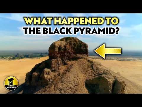 The Mystery of the Destroyed Black Pyramid of Egypt