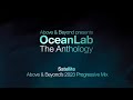 OceanLab Satellite Above Beyond S 2023 Progressive Mix