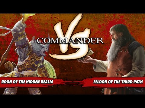 Commander Versus Series: Roon (Justin Parnell) Vs. Feldon (Stephen Green)