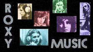 Roxy Music - Remake Remodel (Peel Session)