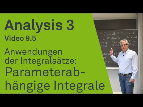 Anwendungen der Integralsätze: Parameterabhängige Integrale | Analysis 3 | Video 9.5