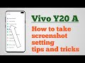 Vivo Y20a , How to take screenshots setting How to use