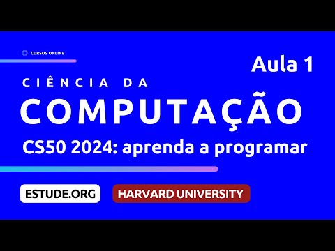 CS50 2024 Scratch Aula 0 Curso de Introdução à Ciência da Computação de Harvard