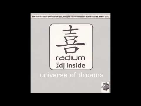 Radium Feat. DJ Inside ‎- Universe Of Dreams (Trance Mix)