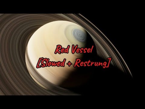 Vessel- Red ### Restrung 《Slowed+Reverb》