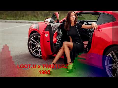 I.GOT.U x TWISTERZ - 1995