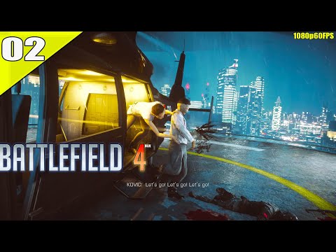 Battlefield 4 - Gameplay Walkthrough Part 2 - Mission 2 - Shanghai [1080p60FPS]
