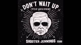 Shooter Jennings - If Drinkin' Don't Kill Me (Her Memory Will)