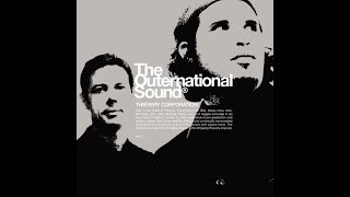 Thievery Corporation / The Outernational Sound